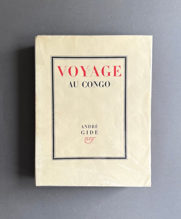 André Gide et Marc Allégret - Voyage au Congo suivi de Retour du Tchad [numéroté 163/1571] - 1929