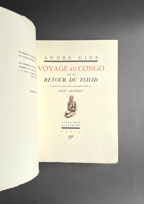 André Gide et Marc Allégret - Voyage au Congo suivi de Retour du Tchad [numéroté 163/1571] - 1929