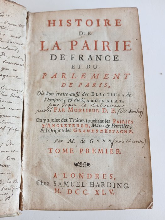 Monsieur Du Boulay - Histoire de la pairie de france et du parlement de paris - 1745