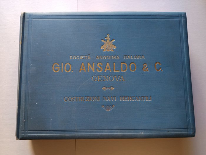 Gio Ansaldo - Gio Ansaldo  Co Costruzioni di Navi Mercantili - Fotografia Piroscafo Duilio - 1916