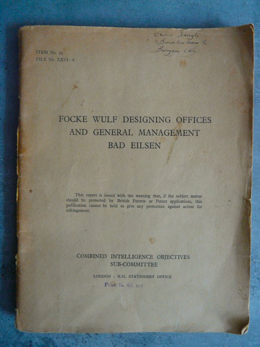 Major V.W. Petterson - Focke Wulf Designing Offices and General Management Bad Eilsen - 1945