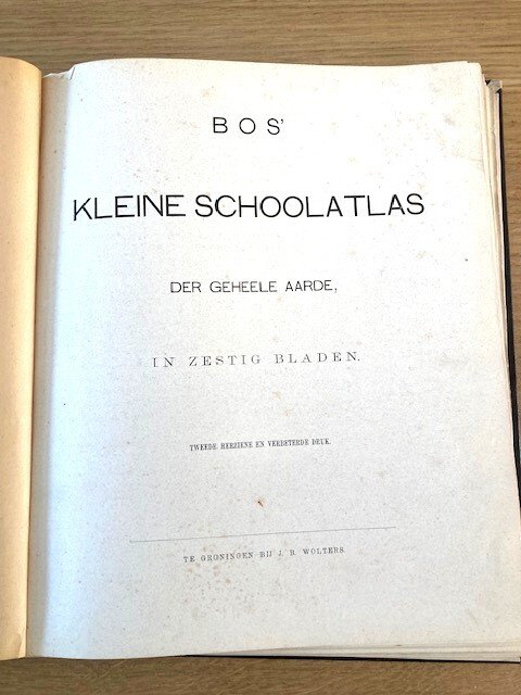 PR Bos - Bos’ kleine schoolatlas der geheele aarde (2de druk) - 1896