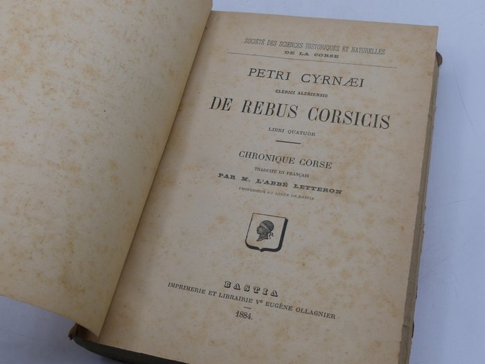 Pierre Cirneo/Ferdinand Gregorovius - De Rebus Corsicis chronique Corse/Histoire des Corses - 1881