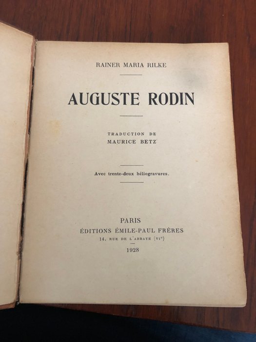 Rainer Maria Rilke - Auguste Rodin with 32 heliogravures limited 100 pieces from 1928 - 1928