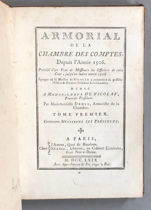 Mademoiselle Denys - Armorial de la chambre des comptes depuis l'année 1506 - 1769