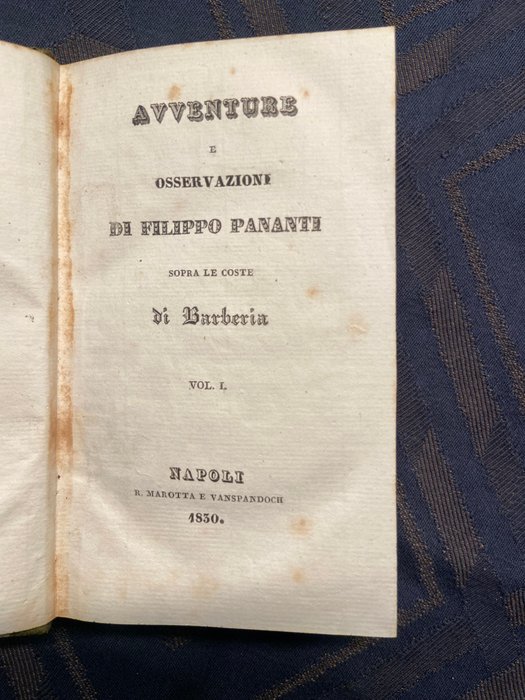 Filippo Pananti - Avventure e osservazioni di Filippo Pananti sopra le coste di Barberia - 1830