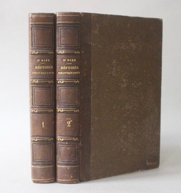 Charles Weiss - Histoire des réfugiés protestants de France depuis la révocation de l'Edit de Nantes jusqu'à nos - 1853