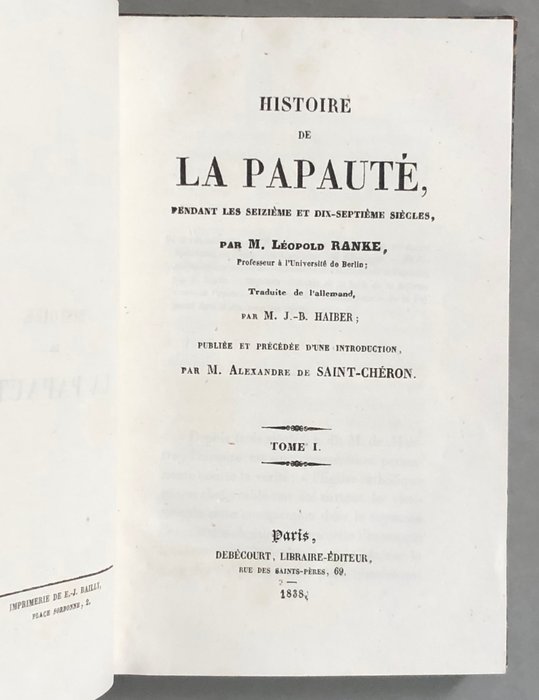 Leopold von Ranke - Histoire de la papauté pendant les XVIème et XVIIème siècles - 1838