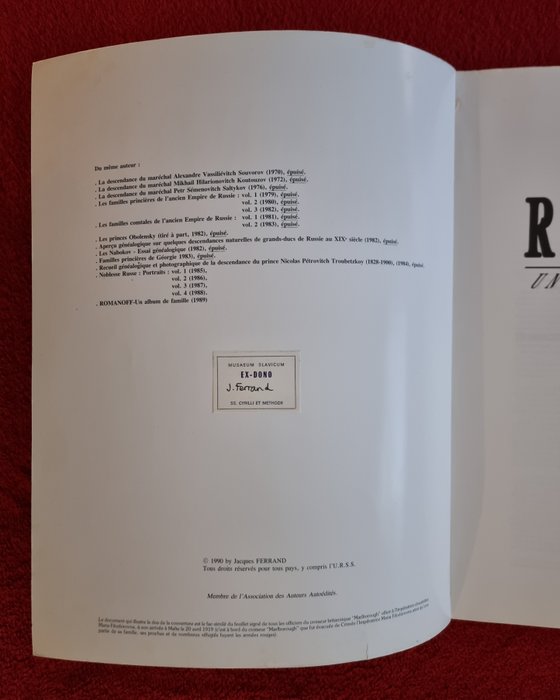 Jacques Ferrand, Alexandre Kerenski - Romanoff Un album de famille + Il est toujours des Romanov ! + La vérité sur le massacre des Romanov - 1936-1995