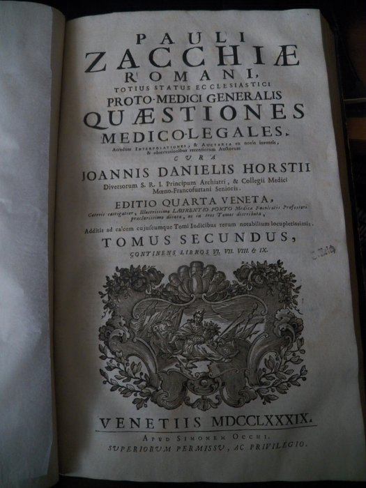 Pauli Zacchiae - Joannis Danielis Horstii - Proto-Medici Generalis - Quaetiones Médico-légales - 1789