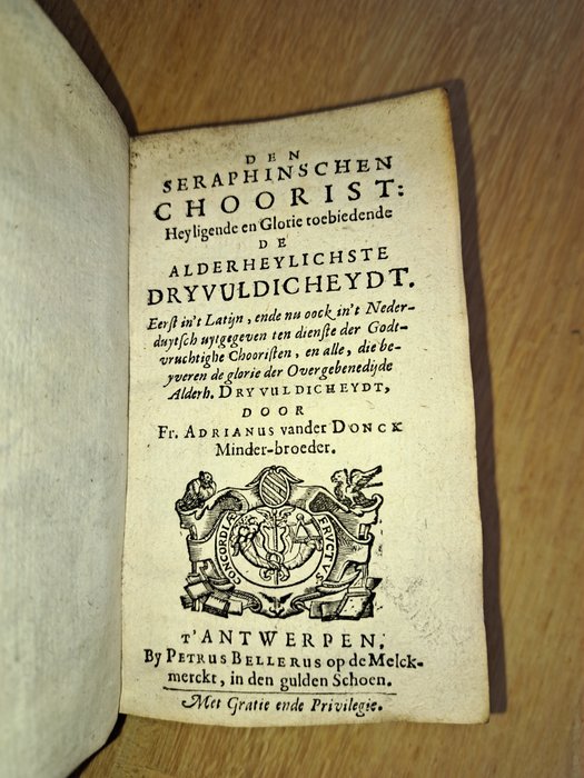 Adrianus Vander Donck - Den Seraphinschen choorist heyligende en glorie toebiedende de alderheylichste dryvuldicheydt - 1663