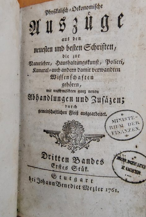 Johann Christoph Bernhard - Phisikalisch-Oekonomische Auszüge [...]  [Early Modern Natural Science and Economic periodic] - 1761-1762