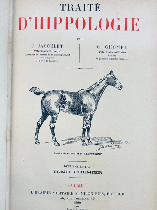 Jacoulet  Chomel / Poy  Barthélémy - Traité d'Hippologie - 1900