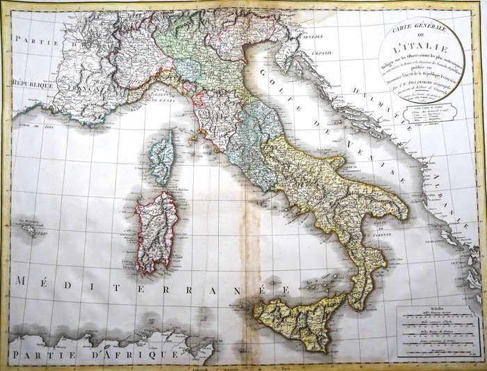 Europa - Italien; Robert de Vaugondy / C.F. Delamarche - Carte générale de l'Italie, rédigée sur les observations les plus authentiques où sont tracées les - 1781-1800