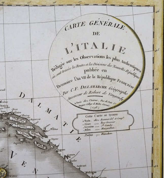 Europa - Italien; Robert de Vaugondy / C.F. Delamarche - Carte générale de l'Italie, rédigée sur les observations les plus authentiques où sont tracées les - 1781-1800