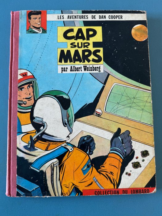 Dan Cooper T4 - Cap sur Mars - C - 1 Album - Første franske udgave - 1960