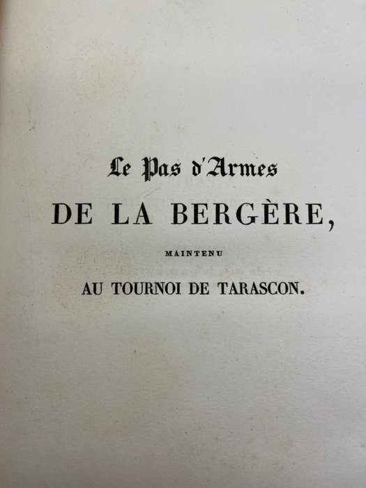 G A Crapelet - Le Pas d'Armes de la Bergère maintenu au tournoi de Tarascon - 1835