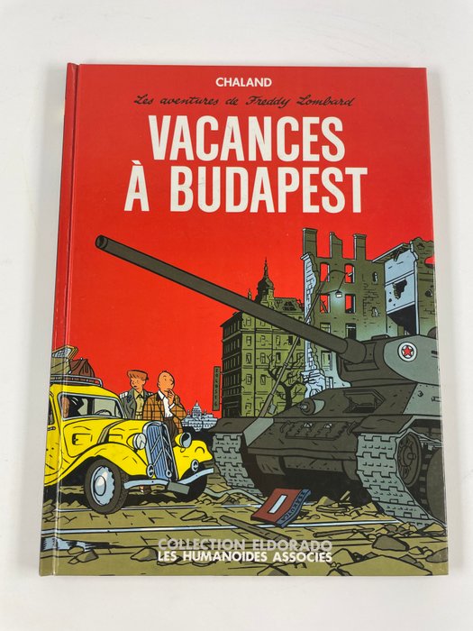 Freddy Lombard T4 - Vacances à Budapest - C - 1 Album - Første udgave - 1988