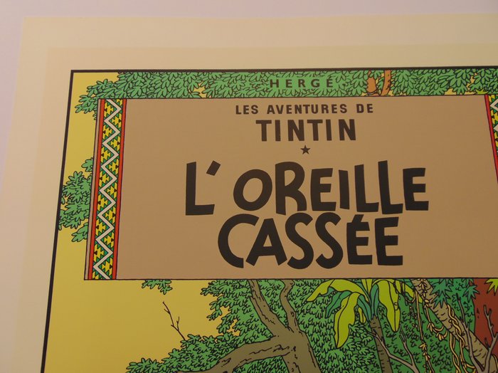 Herge - 1 Serigrafi - Kuifje - L'Oreille cassée - 1986