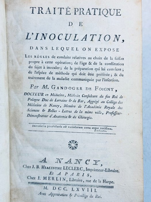 Gandoger de Foigny, - Traité-pratique de l'inoculation - 1768