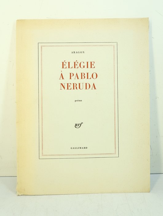 Signé; André Masson [eau-forte originale]; Aragon - Elégie à Pablo Néruda. Poème [1/20 sur Japon] - 1966