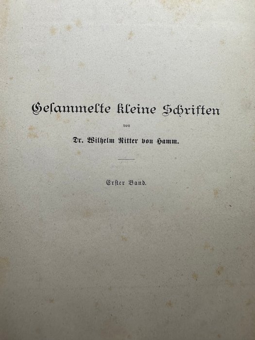 Hamm / Dr Leo Pribyl - Gesammelte kleine Schriften von Dr Wilhelm Ritter von Hamm - 1881