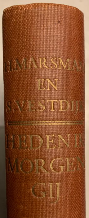 H. Marsman en S. Vestdijk - Heden ik, morgen gij (de zeldzame, gebonden 1e druk) - 1936