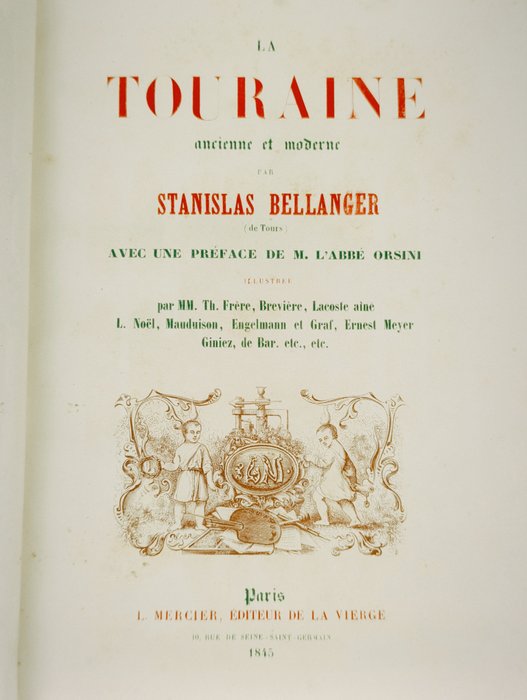 S. Bellanger - La Touraine - 1845