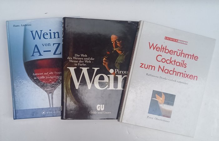 Hans Ambrosi/Susi Piroué/Peter Oberleithner - 3 books on wine and cocktails: Wein von A-Z/Wein Die Welt des Weines und die Weine der Welt-in - 1985-1992