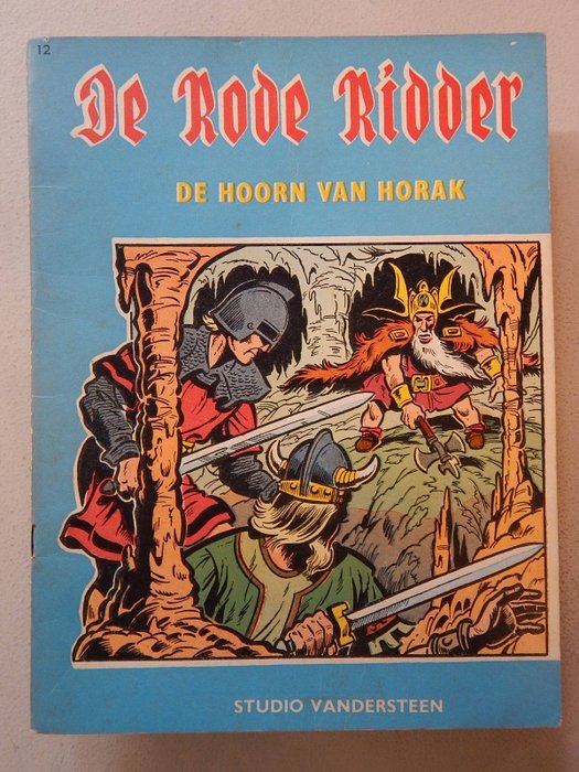 De Rode Ridder 12 - De Hoorn van Horak - 1 x antikvarisk album - Første udgave - 1962