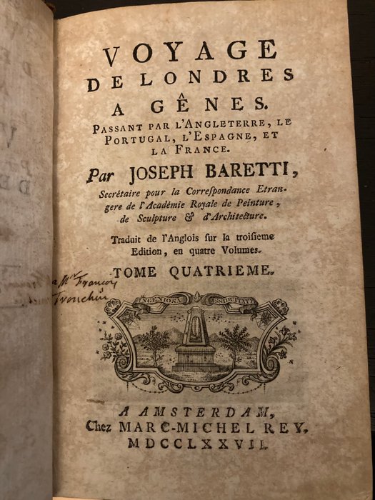 Joseph Baretti - Voyage de Londres à Gênes. Passant par l’Angleterre, le Portugal, l’Espagne, et la France - 1777