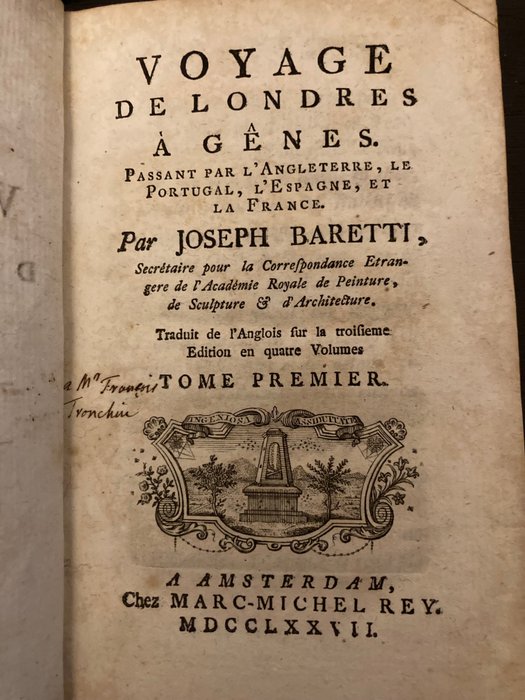 Joseph Baretti - Voyage de Londres à Gênes. Passant par l’Angleterre, le Portugal, l’Espagne, et la France - 1777