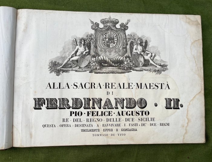 Tommaso de Vivo - Alla sacrae realle maesta di Ferdinando II - 1833