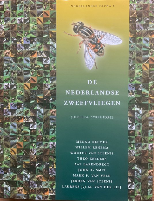 Menno Reemer, e.a. / Roy Kleukers, e.a. - De Nederlandse Zweefvliegen / De Sprinkhanen en Krekels van Nederland - 2004-2009