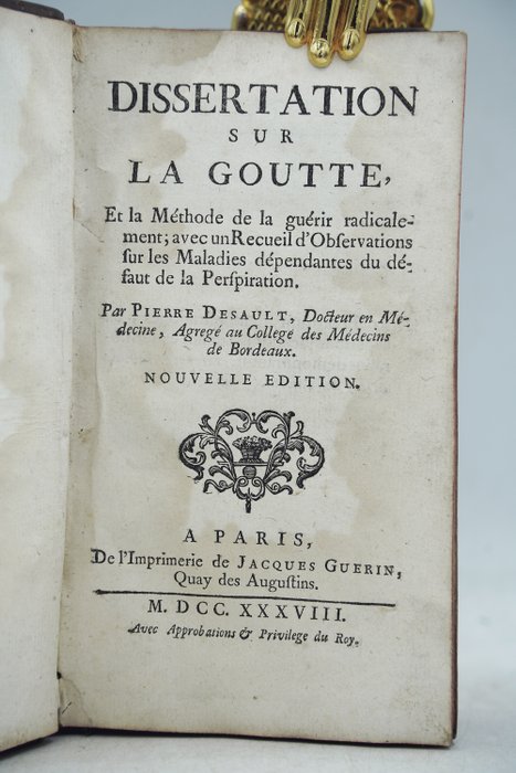 Pierre Desault - Dissertation sur la goutte - 1738