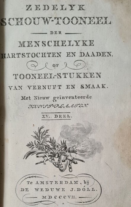 A van Kotzebue, Arend Fokke Simonsz - Zedelyk schouw-toneel der menschelyken hartstochten en daaden + De lasteraar - 1802