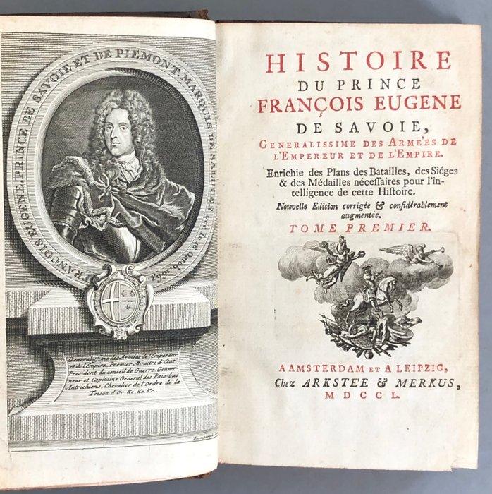 Éléazar Mauvillon - Histoire du prince François Eugène de Savoie généralissime des armées de l'Empereur et de l'Empire - 1750