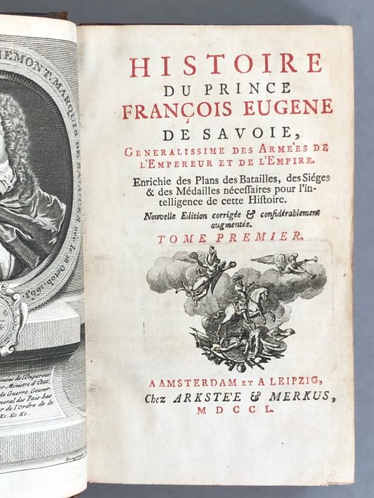 Éléazar Mauvillon - Histoire du prince François Eugène de Savoie généralissime des armées de l'Empereur et de l'Empire - 1750