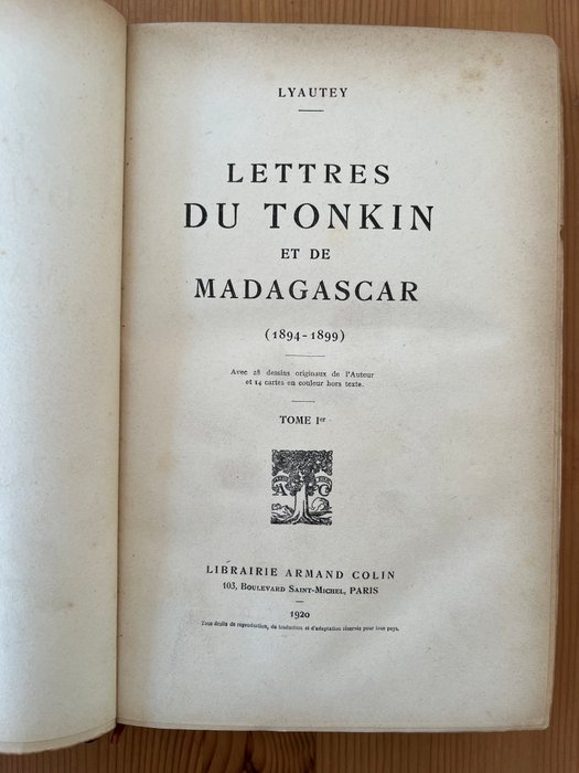 H Lyautey - Lettres du Tonkin et de Madagascar (1894-1899) - 1920