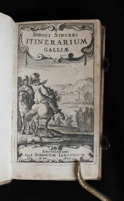 Justus Zinzerling - Jodogi Sinceri Itinerarium Galliae - 1655