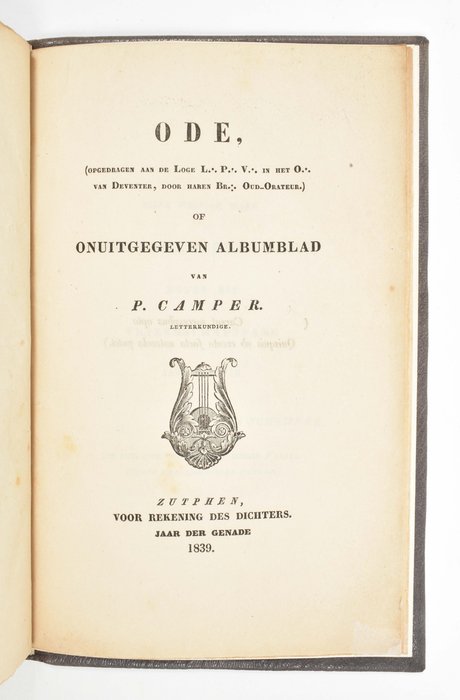 A.G. Camper - Levens-schets van Adriaan Gillis Camper [Gebonden met:] Ode of, Onuitgegeven albumblad [gesigneerd] - 1825-1839