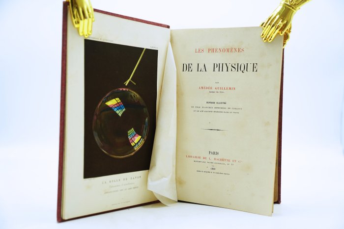 Amédée Guillemin - Les phénomènes de la physique - 1868