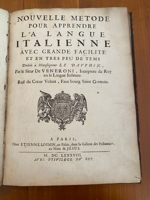 Veneroni - Nouvelle metode pour apprendre la langue italienne avec grande facilité et en très peu de tems - 1688