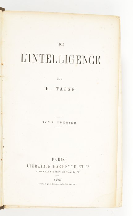 [Psychology] H Taine - De l'intelligence - 1870