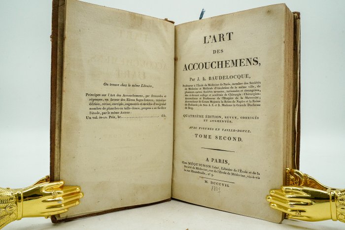 J.L. Baudelocque - L'art des accouchemens - 1807