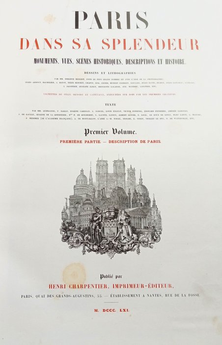 Benoit - Paris dans sa splendeur monuments vues scènes historiques descriptions et histoire - 1861