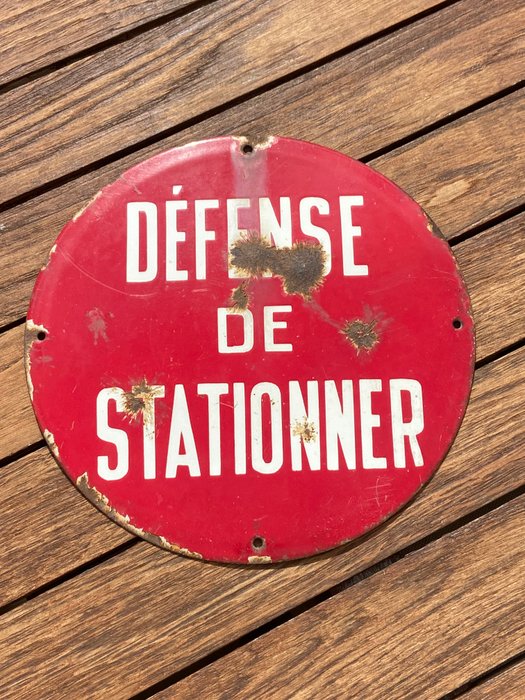 Défense De Stationner - Plakette - Emalje