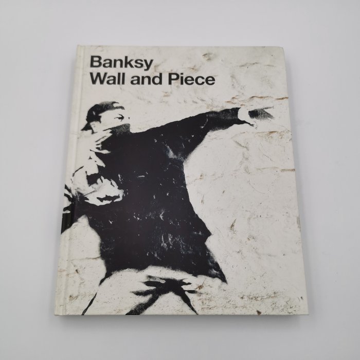 Banksy (1974) - Banksy x Livre Wall and Piece [First édition 2005]