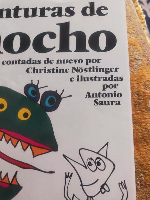 Christine Nöstlinger y Antonio Saura - Las aventuras de Pinocho  ilustrado por Antonio Saura - 1994-1994