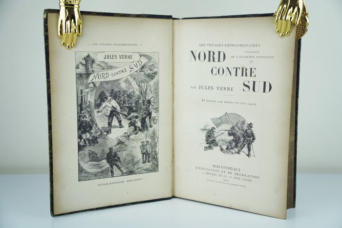 Jules Verne - Nord contre Sud / Le Chemin de France suivi de Gil Braltar - 1890